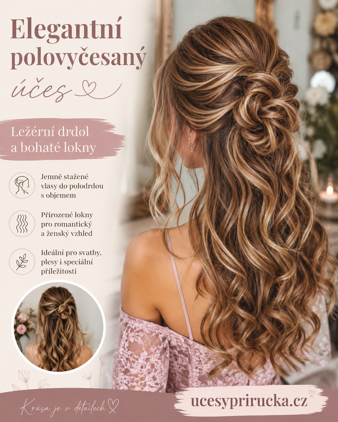 Elegantní polovyčesaný účes s ležérním drdolem a bohatými loknami na slavnostní příležitost