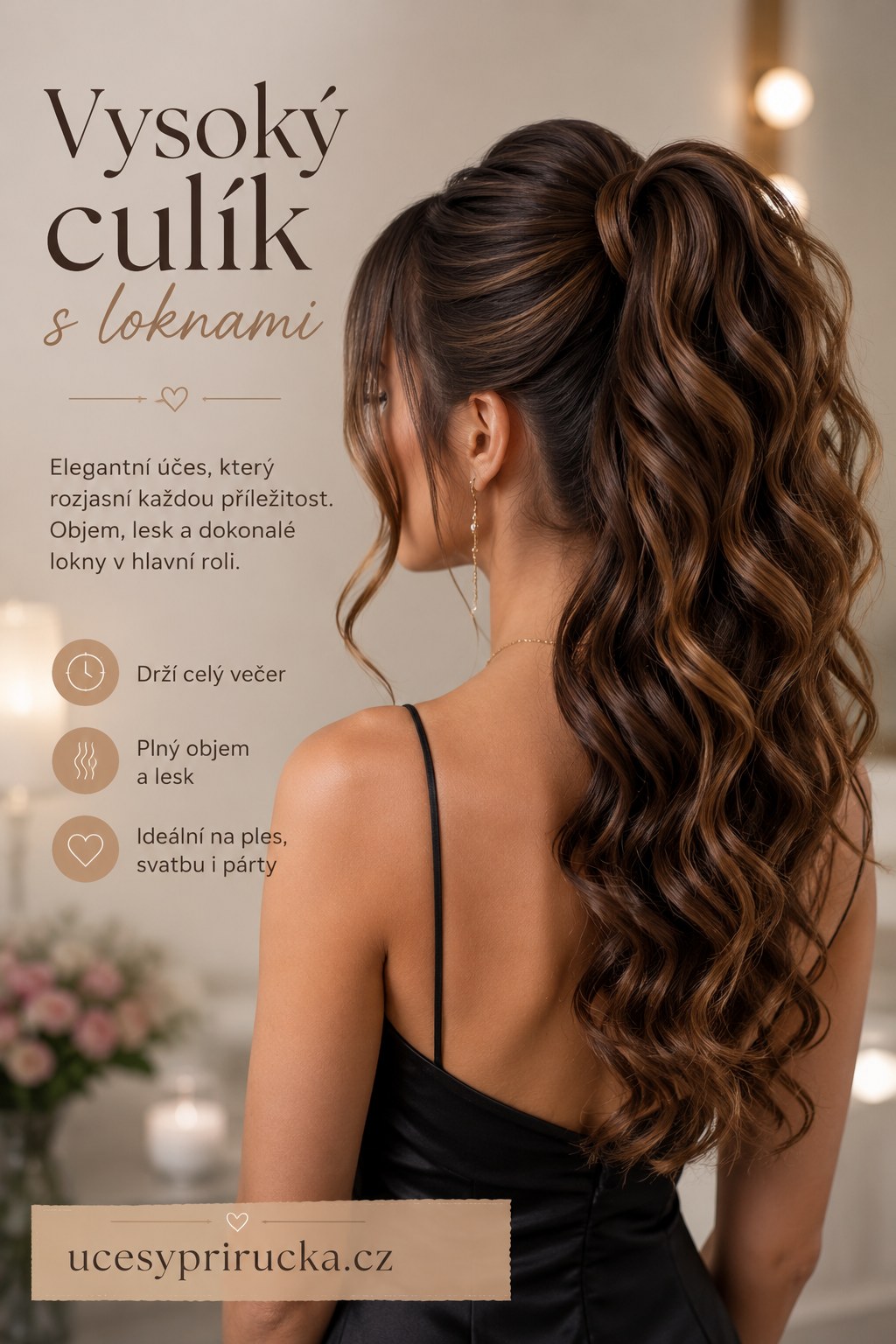 Vysoký culík s loknami jako elegantní účes na promoce i plesovou sezónu