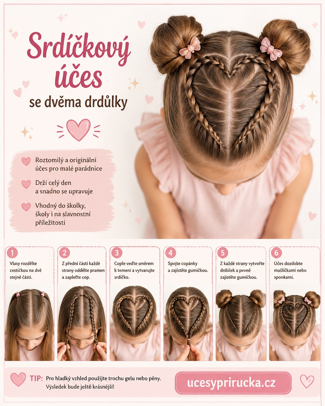 Srdíčkový účes se dvěma drdůlky spletenými z copánků pro dětské kudrnaté vlasy