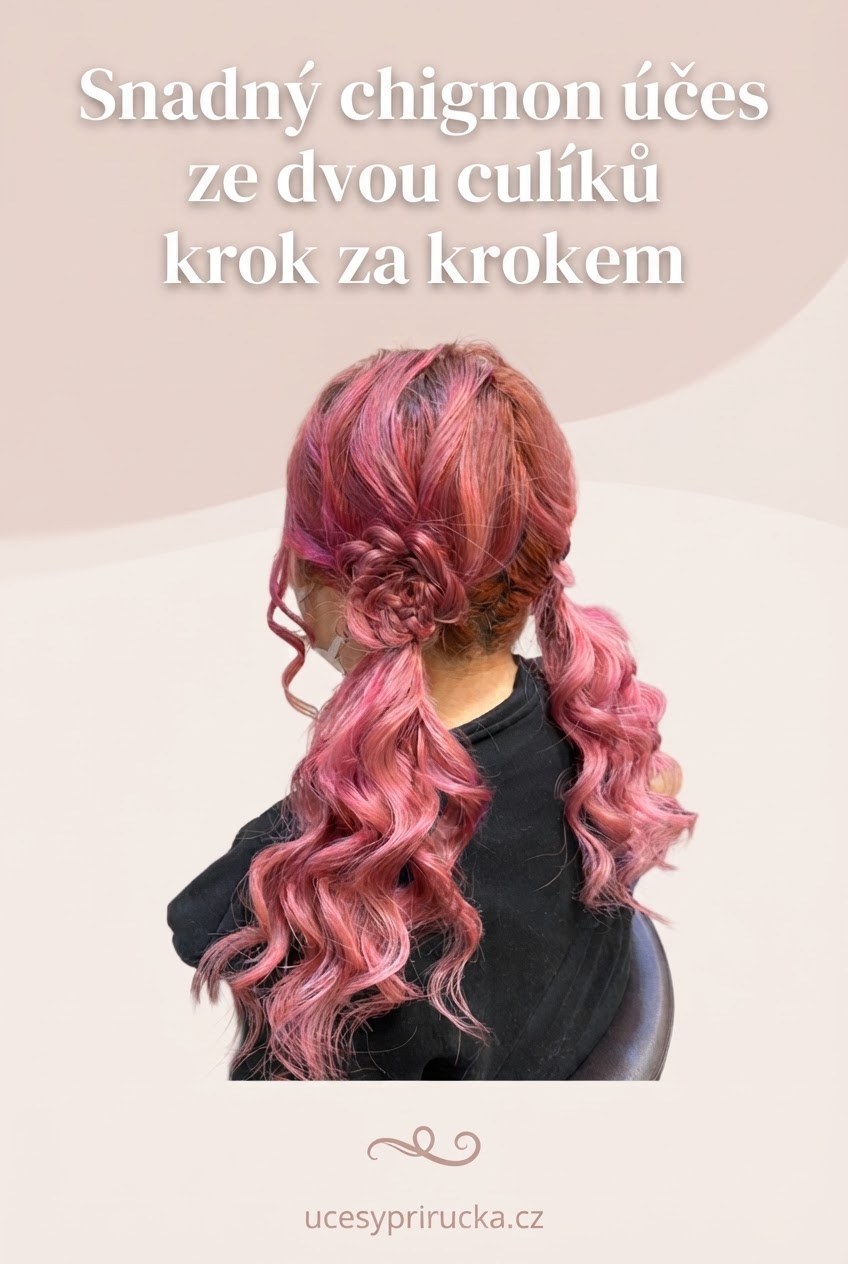 Snadný chignon účes ze dvou culíků krok za krokem