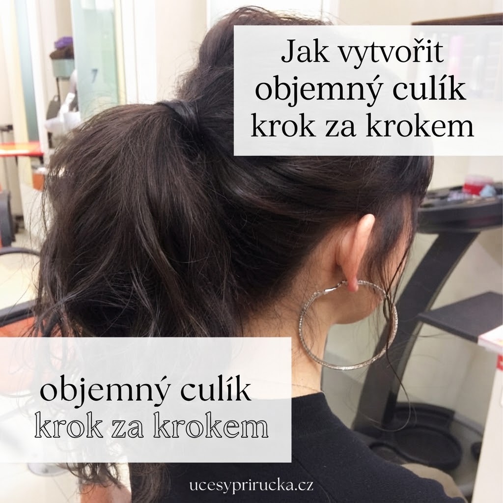 Jak vytvořit objemný culík krok za krokem
