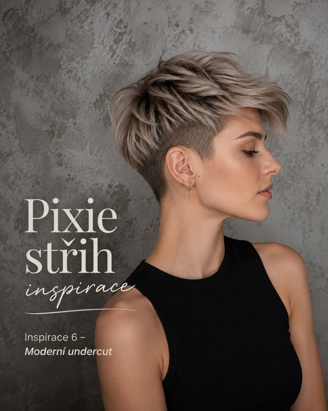 Moderní undercut pixie střih inspirace s vyholenými spánky a texturovaným vrškem